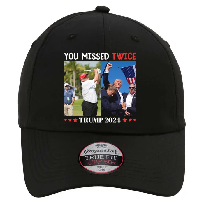 You Missed Twice Trump Florida Trump 2024 The Original Performance Cap