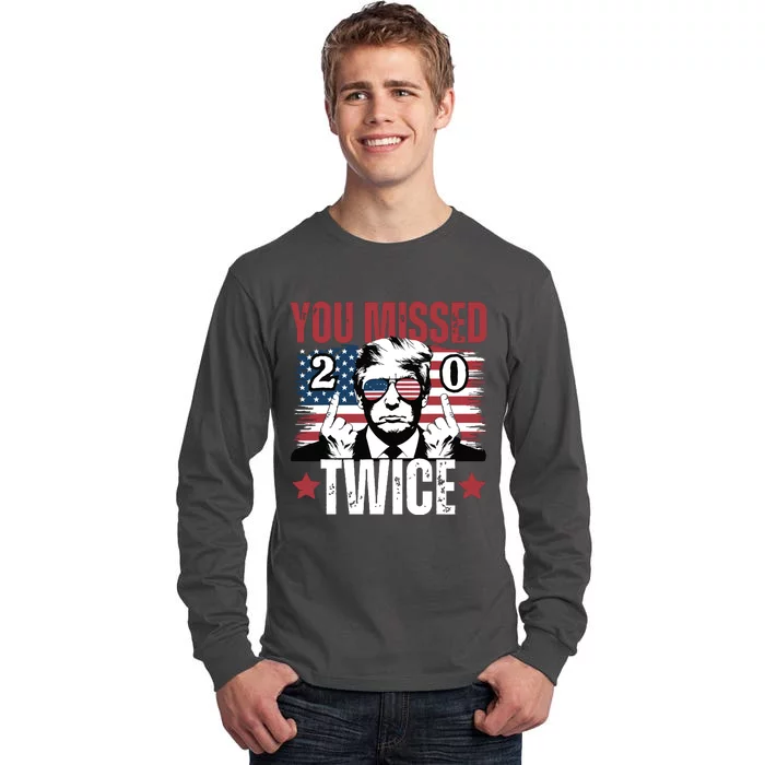 You Missed Twice 20 Tall Long Sleeve T-Shirt