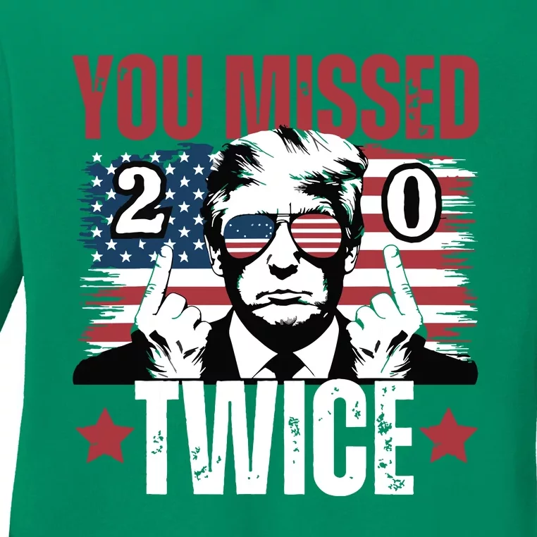 You Missed Twice 20 Ladies Long Sleeve Shirt