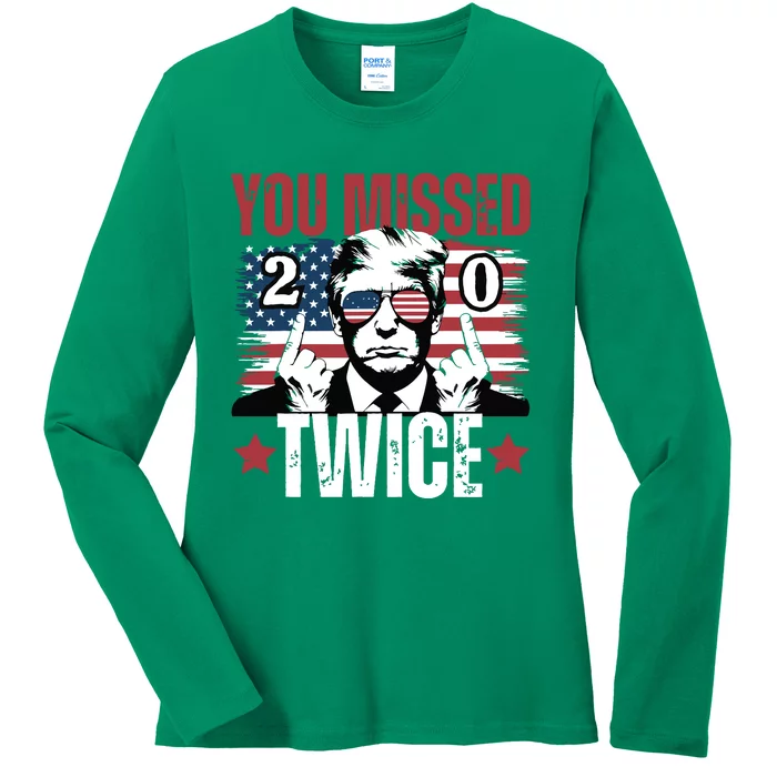 You Missed Twice 20 Ladies Long Sleeve Shirt