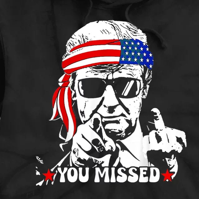 You Missed Trump 2024 Us American Flag Tie Dye Hoodie