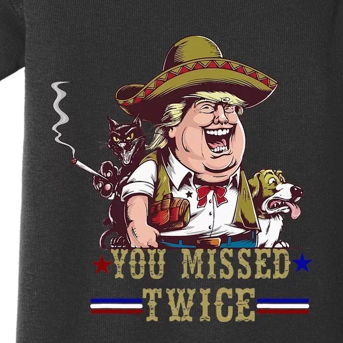 You Missed Twice Cow Western Trump 2024 Cats Dogs Baby Bodysuit