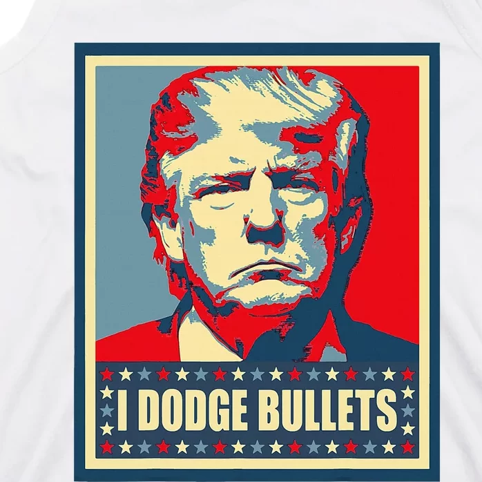 You Missed Trump I Dodge Bullets Tank Top