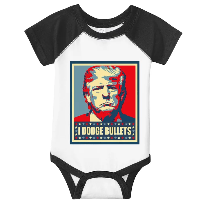 You Missed Trump I Dodge Bullets Infant Baby Jersey Bodysuit