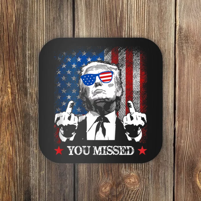 You Missed Trump 2024 Us American Flag Coaster