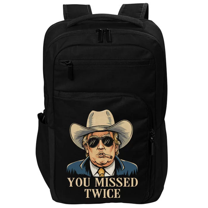 You Missed Twice Western Trump Cow Trump 2024 Impact Tech Backpack