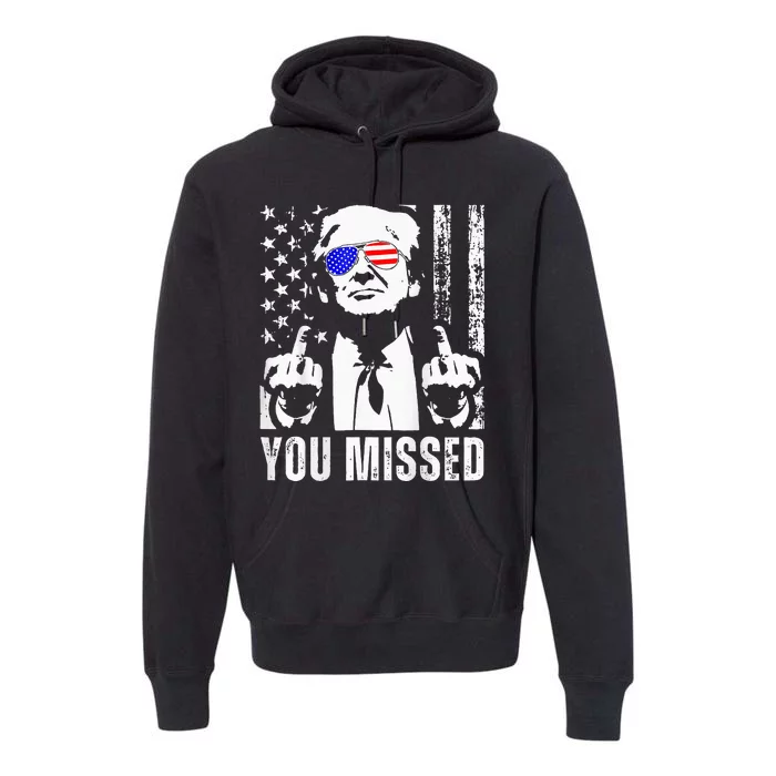 You Missed Trump 2024 Us American Flag Premium Hoodie