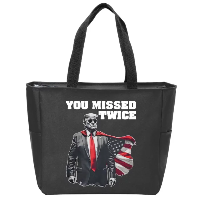 You Missed Twice Trum Zip Tote Bag