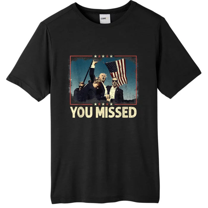 You Missed Trump 2024 ChromaSoft Performance T-Shirt