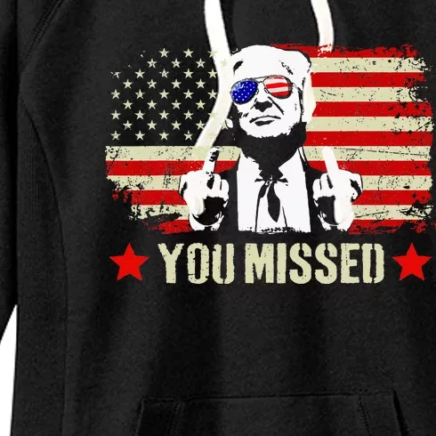 You Missed Usa Flag Donald Trump 2024 Rally Proud American Presidential Election Women's Fleece Hoodie