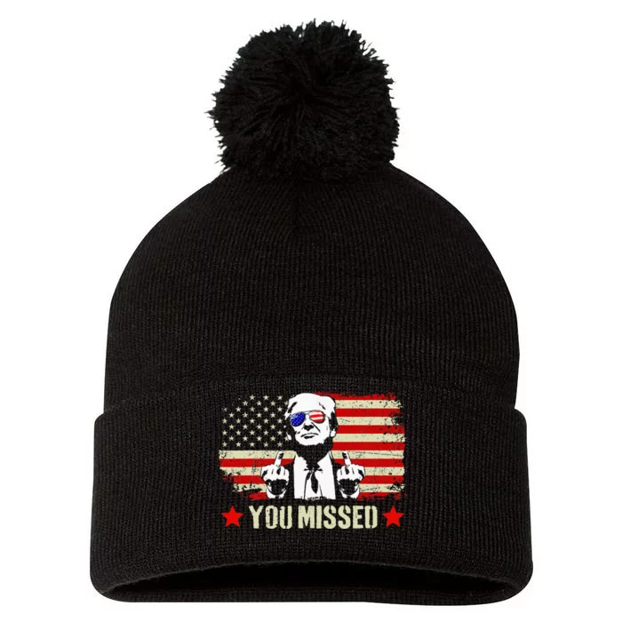 You Missed Usa Flag Donald Trump 2024 Rally Proud American Presidential Election Pom Pom 12in Knit Beanie