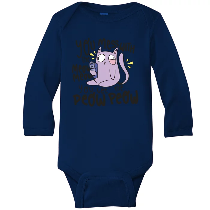 You Mess With The Meow Funny Cat Baby Long Sleeve Bodysuit