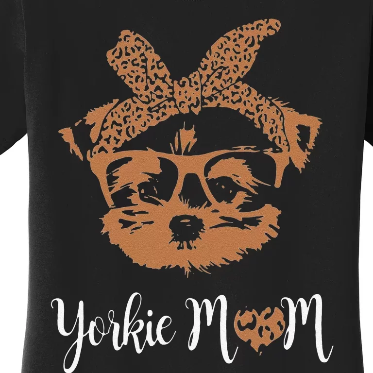 Yorkie Mom Yorkshire Leopard Dog Lovers Mother's Day Gift Women's T-Shirt