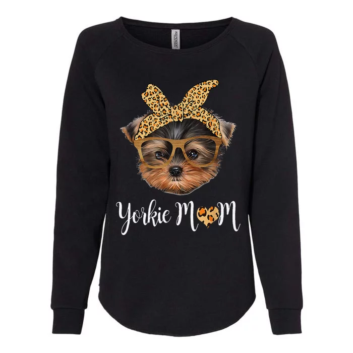 Yorkie Mom Yorkshire Leopard Dog Lovers MotherS Day 2024 Womens California Wash Sweatshirt