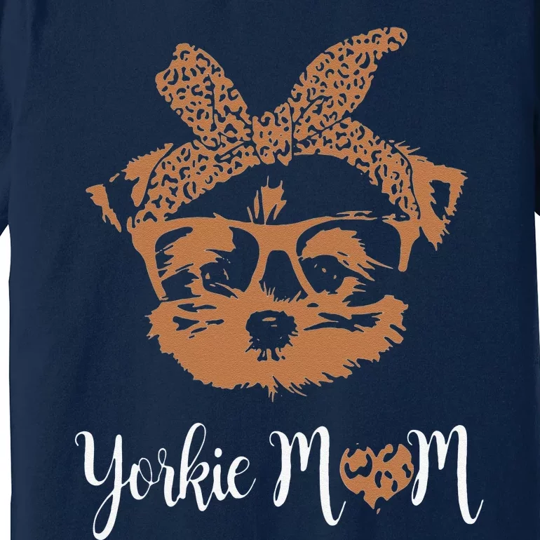 Yorkie Mom Yorkshire Leopard Dog Lovers Mother's Day Gift Premium T-Shirt