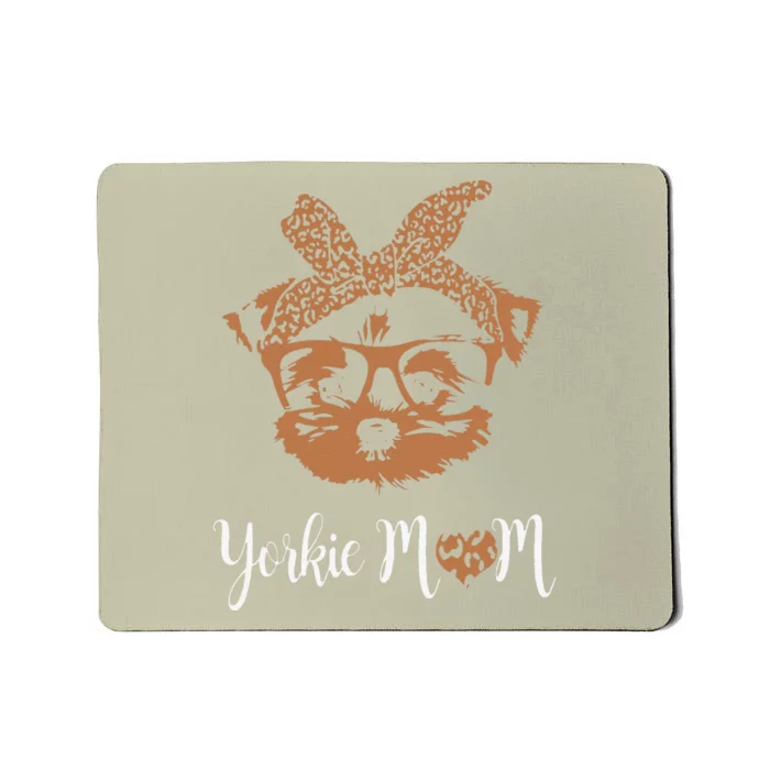 Yorkie Mom Yorkshire Leopard Dog Lovers Mother's Day Gift Mousepad