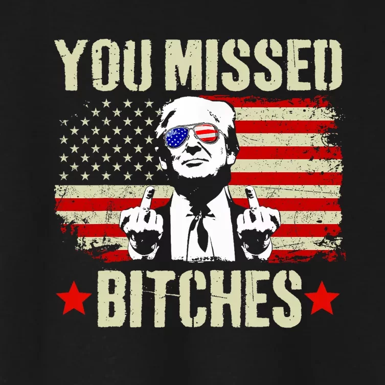 You Missed You Missed Trump 2024 You Missed Women's Crop Top Tee