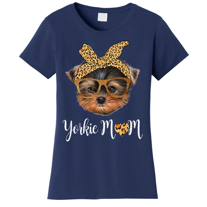 Yorkie Mom Yorkshire Leopard Dog Lovers Mothers Day Gift . Women's T-Shirt