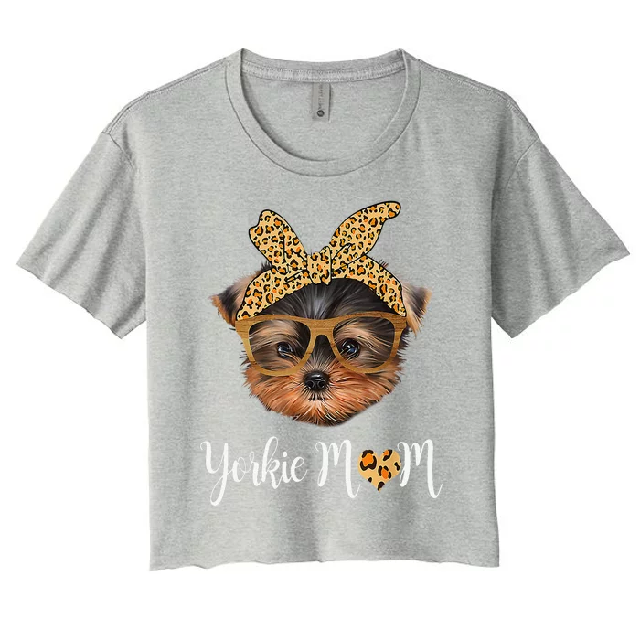 Yorkie Mom Yorkshire Leopard Dog Lovers Mothers Day Gift . Women's Crop Top Tee