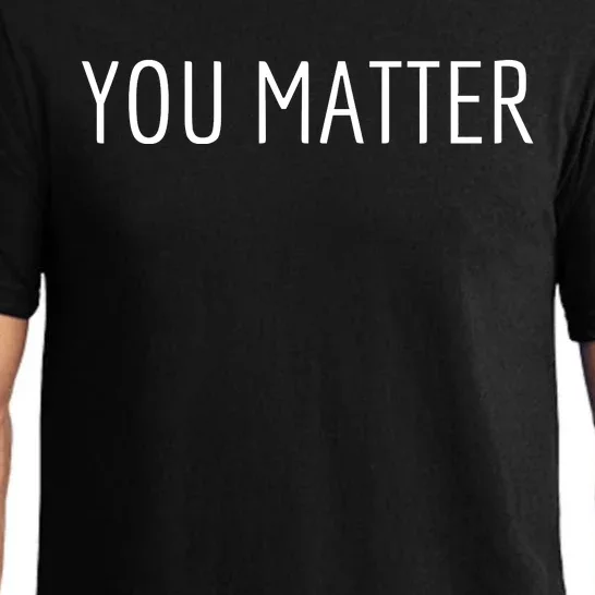 You Matter Pajama Set