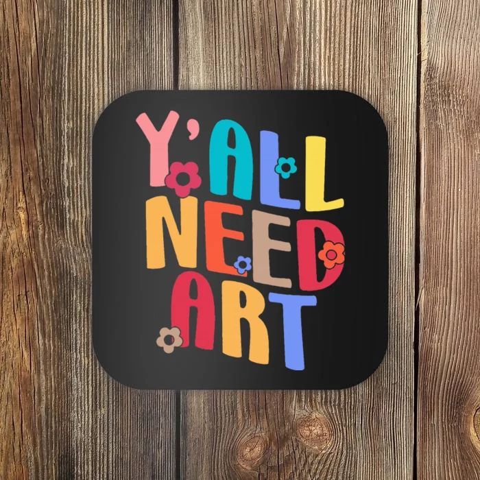 Yall Need Art Teacher Back To School Groovy Retro Teaching Coaster