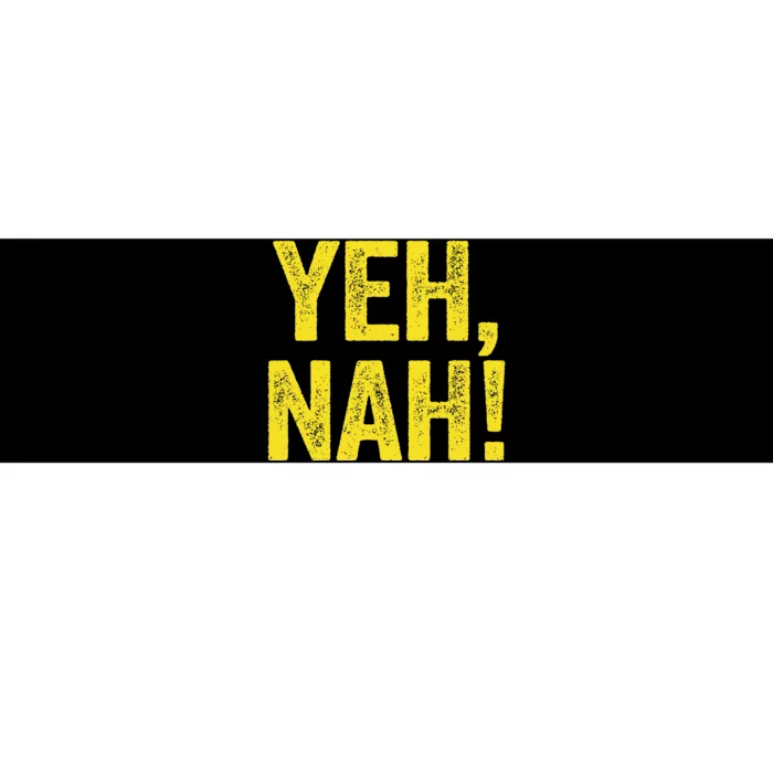 Yeh Nah! Australian Slang Australia Bumper Sticker