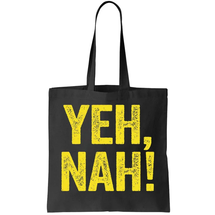 Yeh Nah! Australian Slang Australia Tote Bag