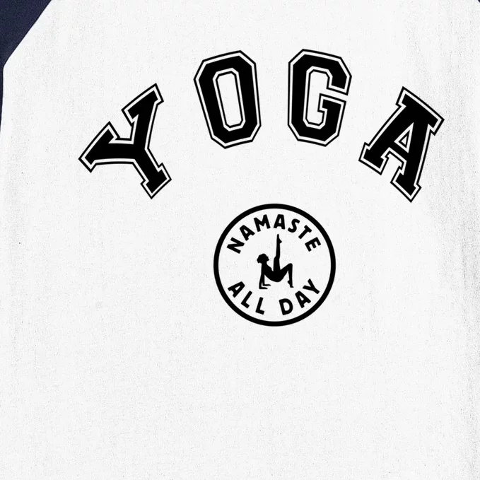 Yoga Namaste All Day Teacher Savasana Namaste Class Workout Gift Baseball Sleeve Shirt