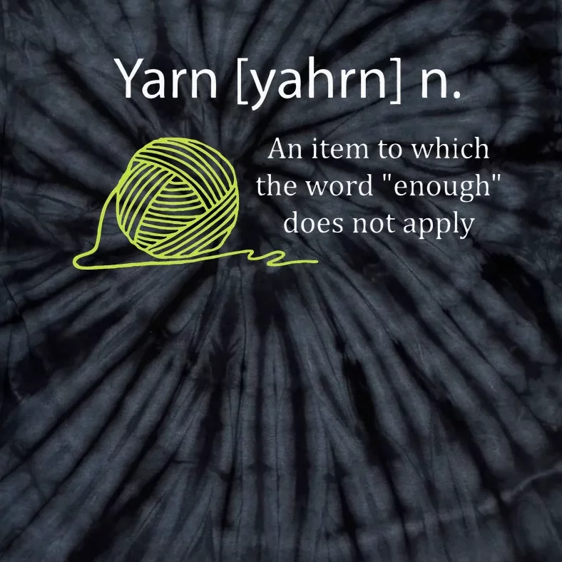 Yarn Noun Definition Funny Knitting Crochet Knitting Outfit Tie-Dye T-Shirt