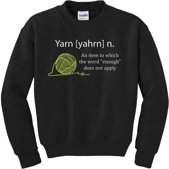 Yarn Noun Definition Funny Knitting Crochet Knitting Outfit Kids Sweatshirt