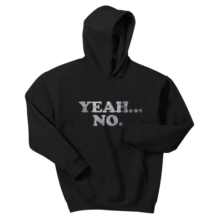 Yeah... No Distressed Kids Hoodie