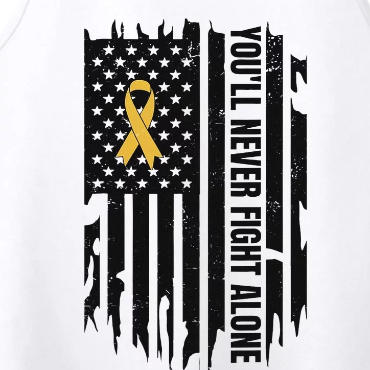 YouLl Never Fight Alone Childhood Cancer Awareness Performance Tank