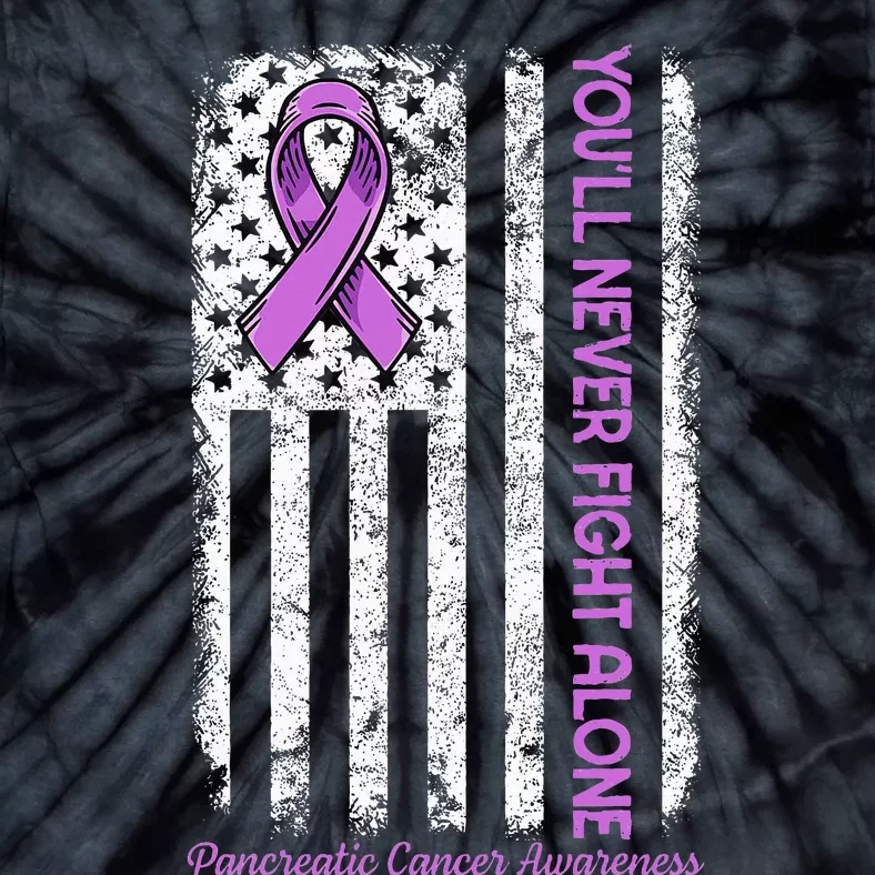 You'll Never fight Alone Flag Pancreatic Cancer Awareness Tie-Dye T-Shirt