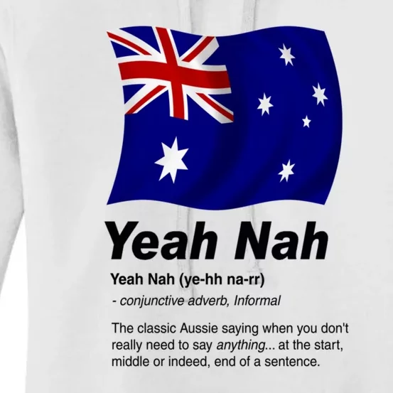 Yeah Nah | Funny Australian Slang, Phrase And Humor Definition Women's Pullover Hoodie