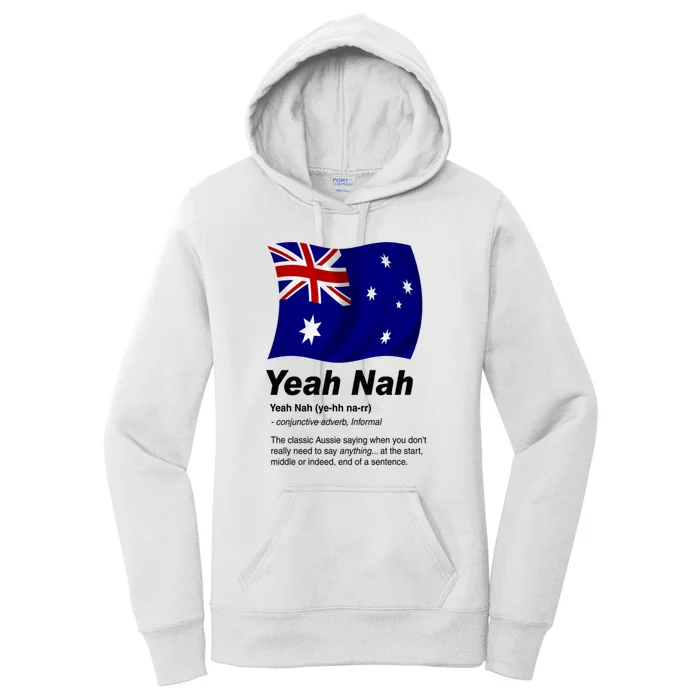 Yeah Nah | Funny Australian Slang, Phrase And Humor Definition Women's Pullover Hoodie