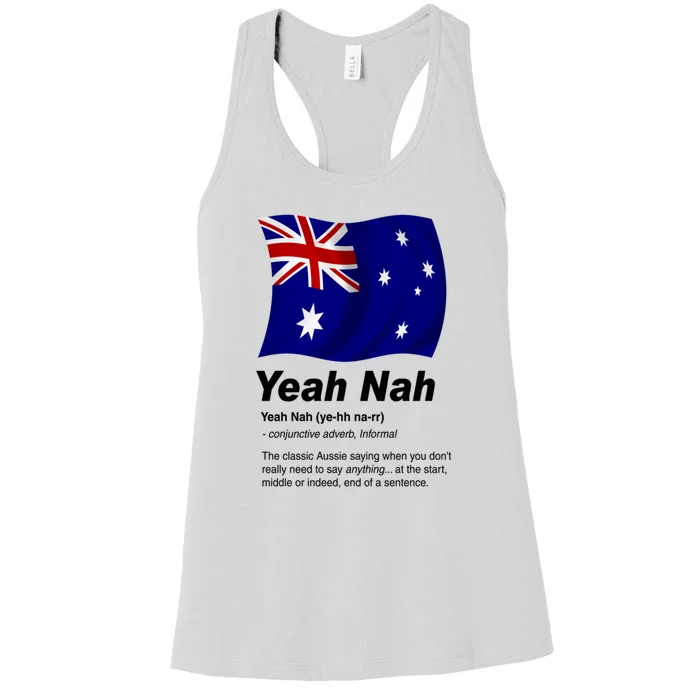 Yeah Nah | Funny Australian Slang, Phrase And Humor Definition Women's Racerback Tank