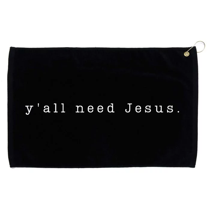 YAll Need Jesus Christian Religion Grommeted Golf Towel