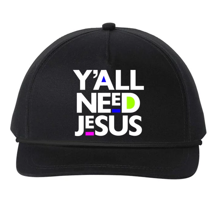 Ya'll Need Jesus Funny Easter Family Mom Dad Gift Snapback Five-Panel Rope Hat