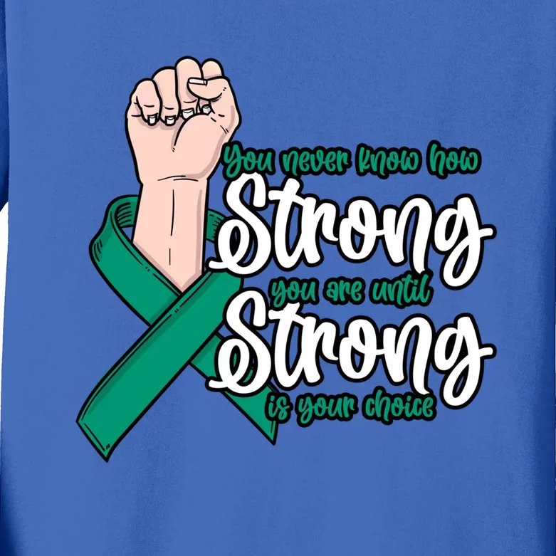 You Never Know How Strong You Are Liver Disease Awareness Gift Kids Long Sleeve Shirt