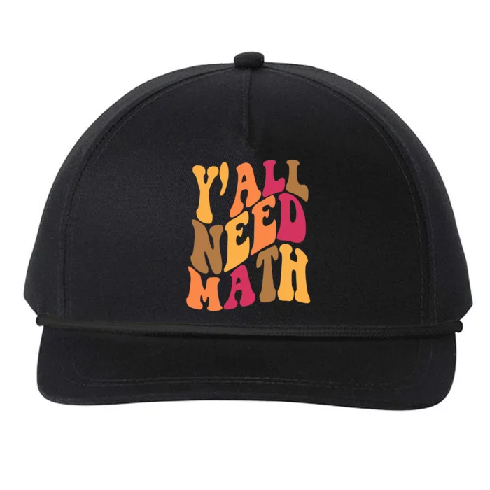 Yall Need Math Funny Teacher Gift Snapback Five-Panel Rope Hat