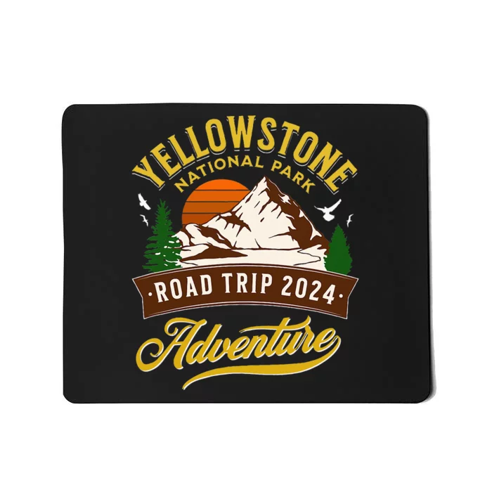 Yellowstone National Park Road Trip 2024 Mousepad