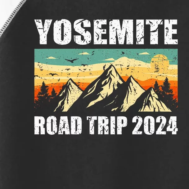 Yosemite National Park Travel Traveling 2024 Toddler Fine Jersey T-Shirt