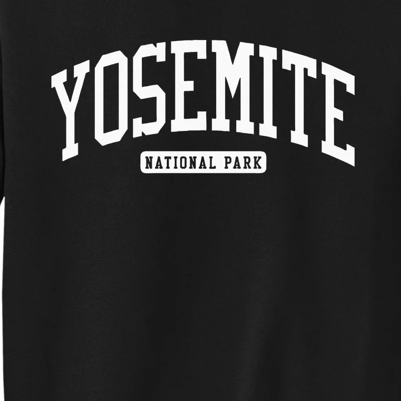 Yosemite National Park College Tall Sweatshirt