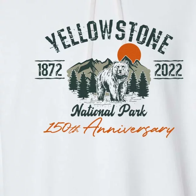 Yellowstone National Park 150th Anniversary Memorabilia Long Sleeve Garment-Dyed Fleece Hoodie