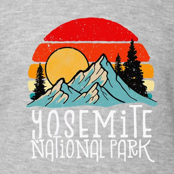 Yosemite National Park California National Park Toddler Sweatshirt