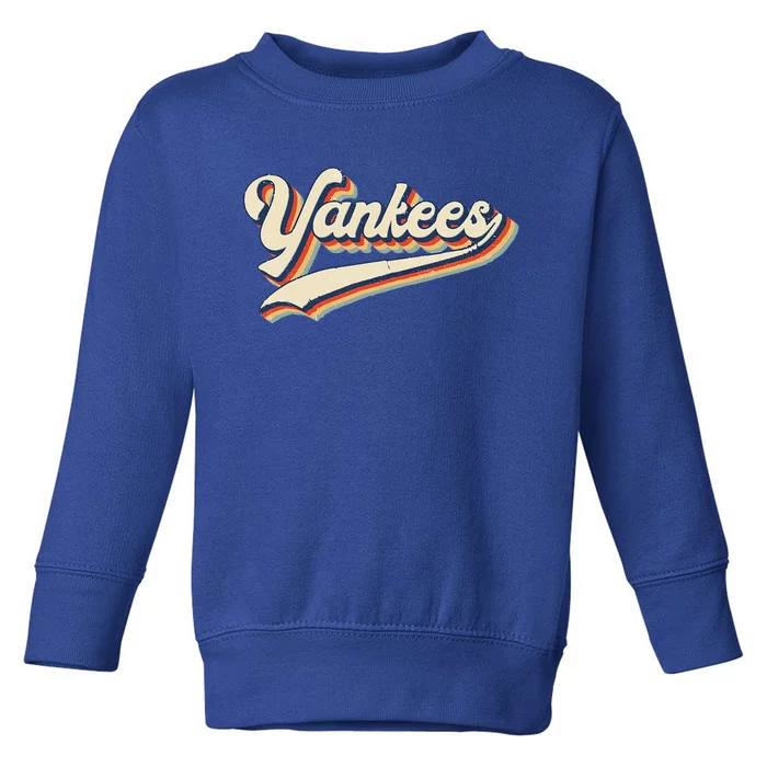 Yankee Name Retro Gift Sports Lover Toddler Sweatshirt