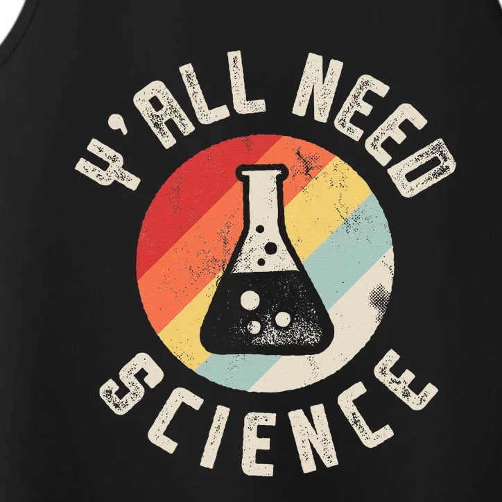 Yall Need Science Chemistry Biology Physics Teacher Student Performance Tank