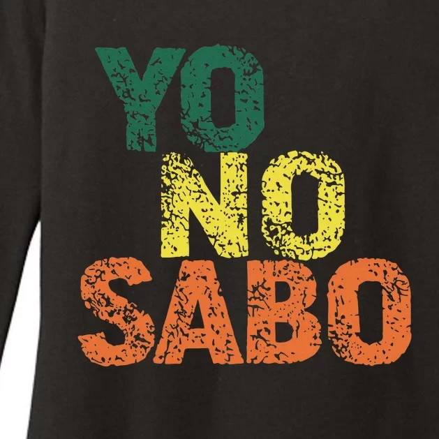 Yo No Sabo Funny Latino Meme Womens CVC Long Sleeve Shirt