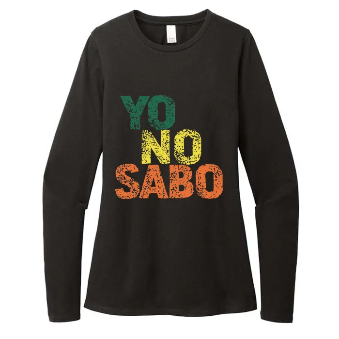 Yo No Sabo Funny Latino Meme Womens CVC Long Sleeve Shirt