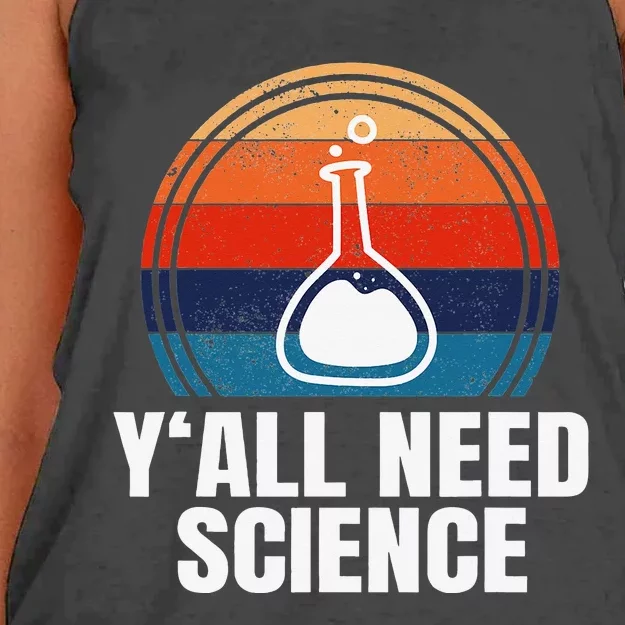 Y'All Need Science Funny Chemistry Physics Student Women's Knotted Racerback Tank